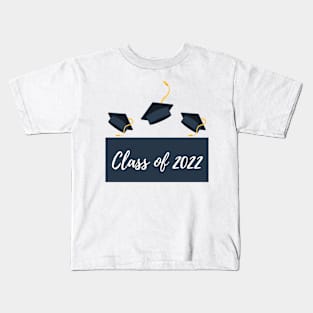 Class Of 2022. Navy, Gold and White Graduation 2022 Design. Kids T-Shirt